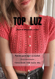 Kit Top Luz de Ana @lanamalacrochet