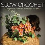 Libro Slow Crochet de @santapazienzia